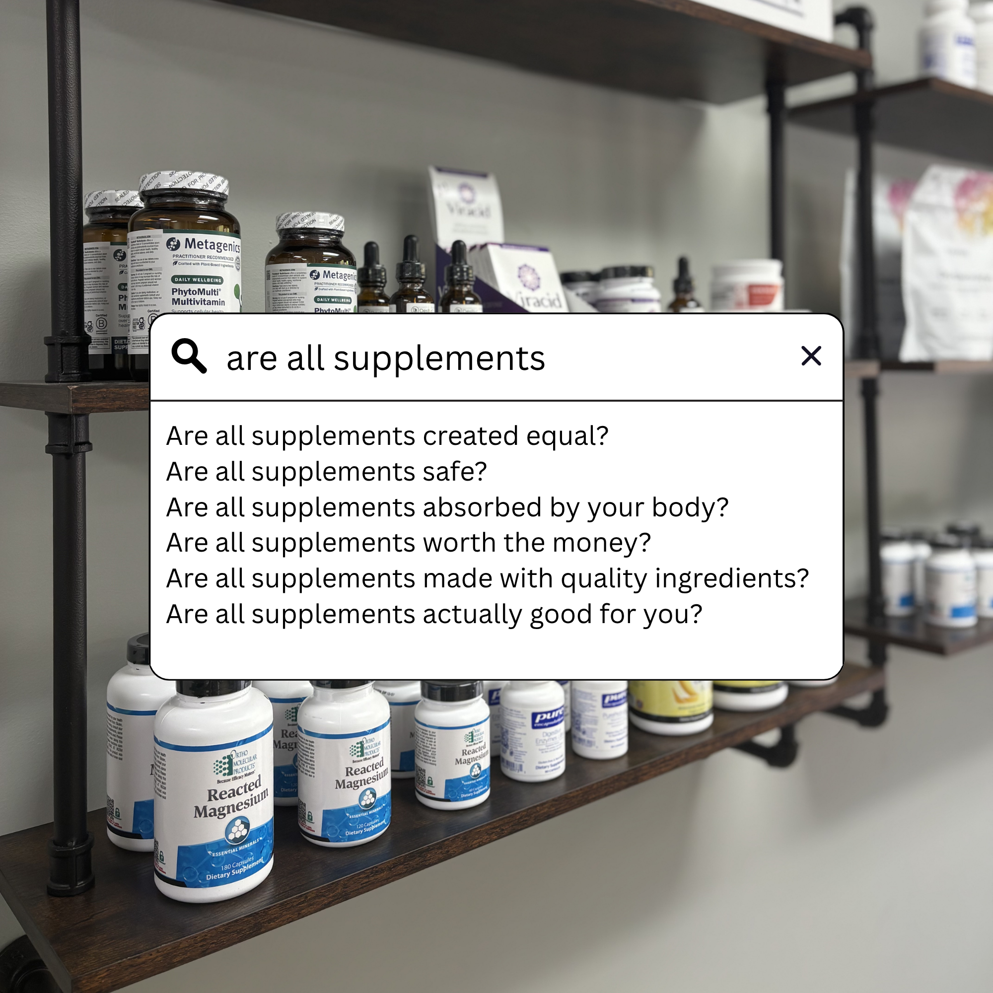 Not All Supplements Are Created Equal