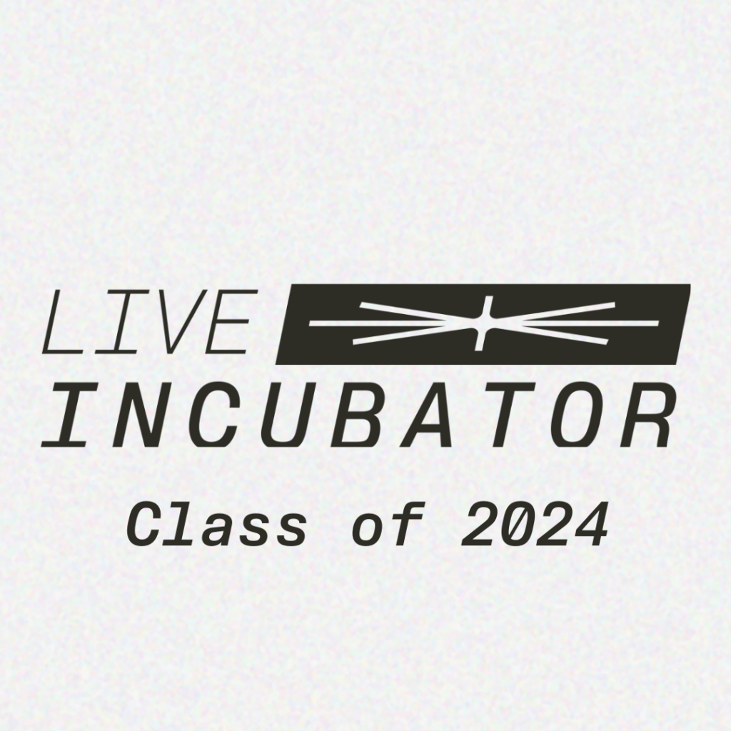 Live Incubator: Kick-off