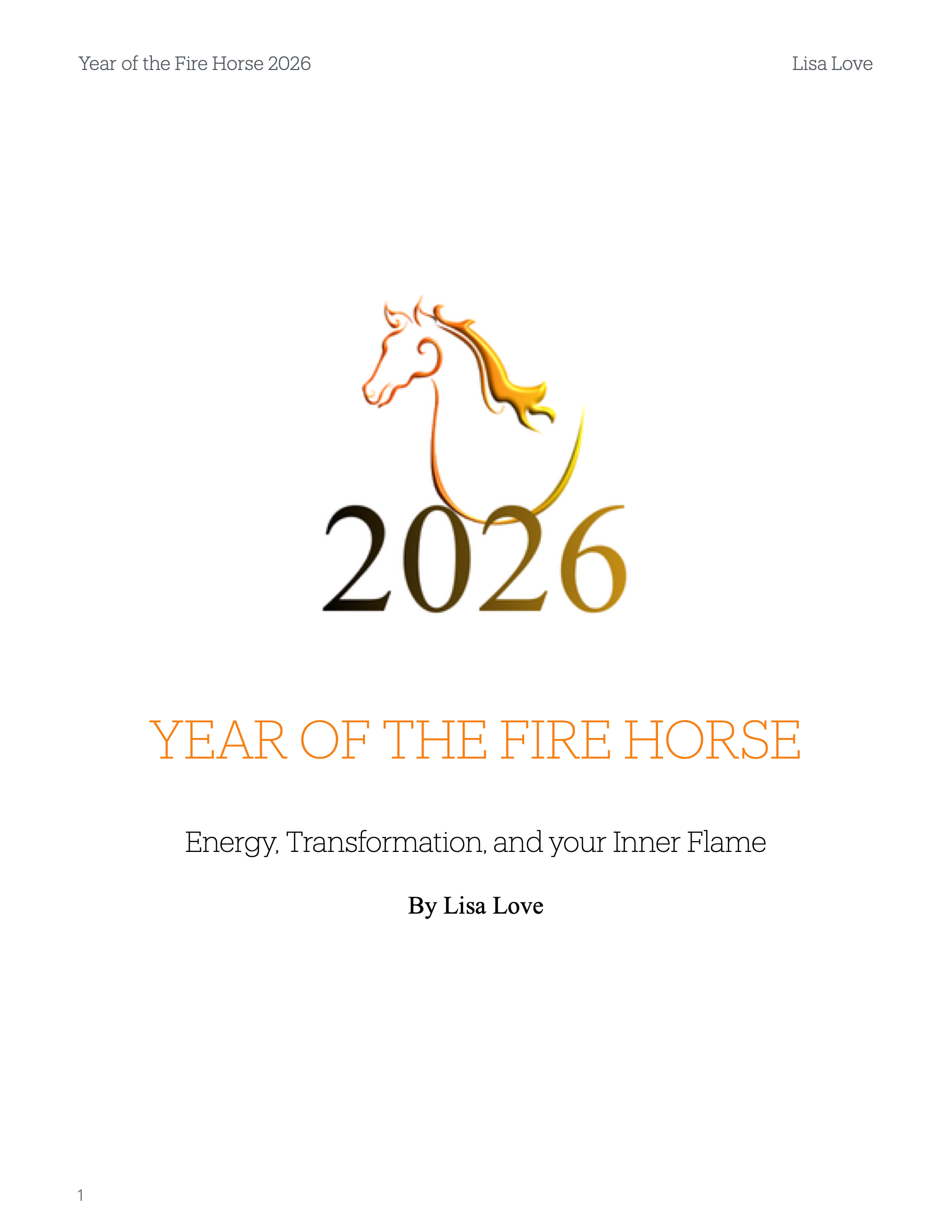 Year of the Fire Horse 2026: A Gentle Guide  (FREE E-BOOK)