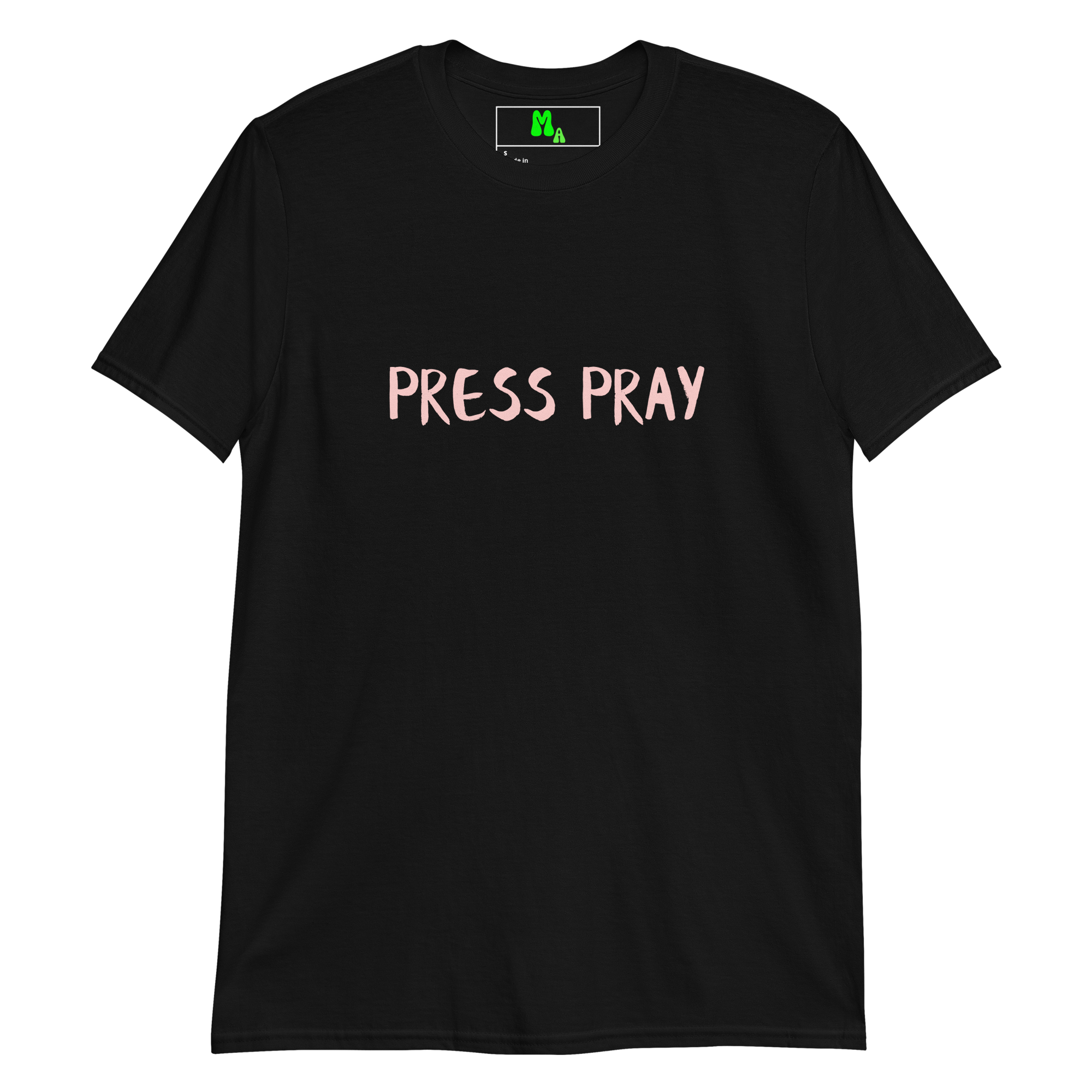 Press Pray T-Shirt | Faith-Inspired Graphic Tee
