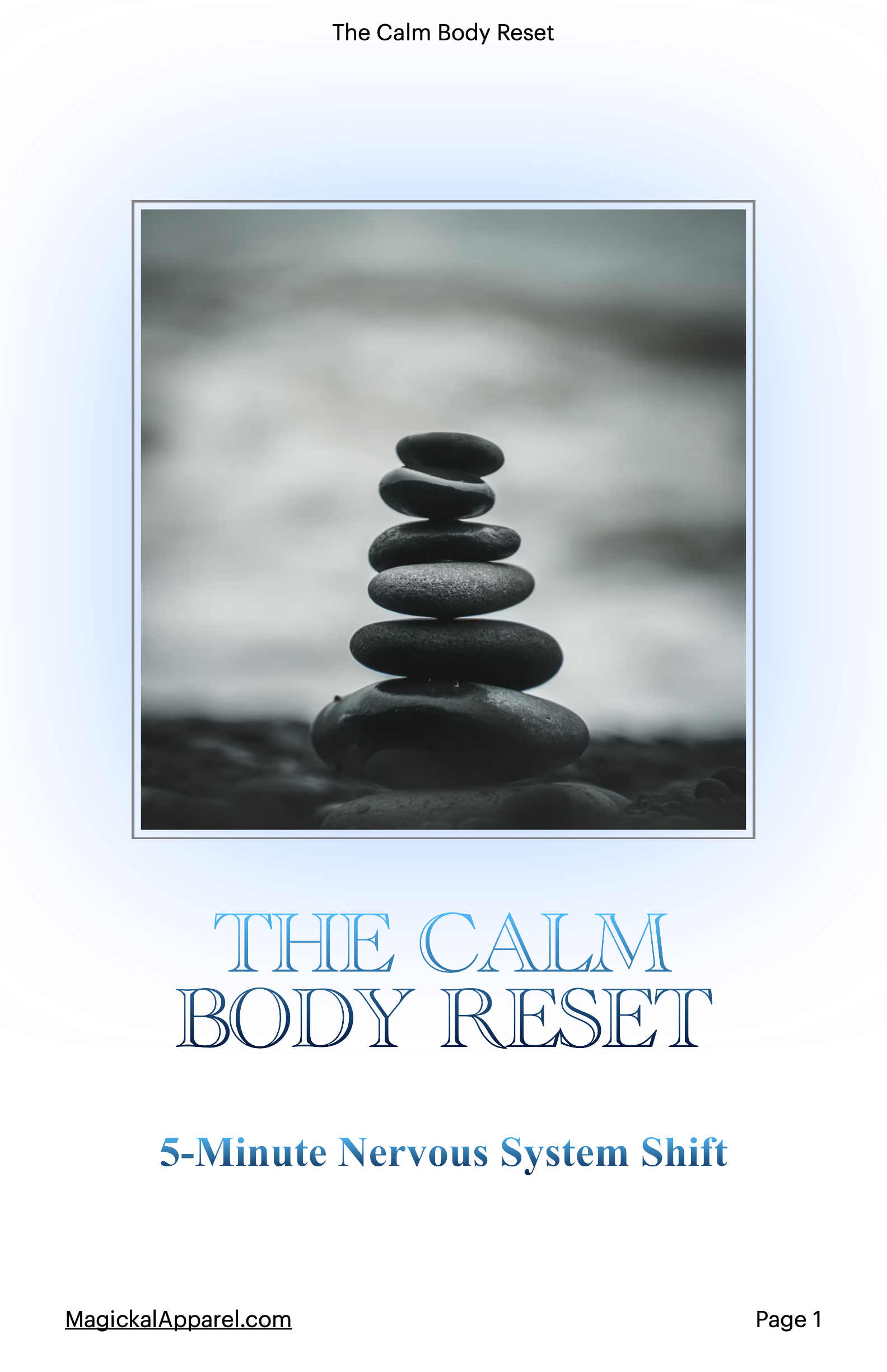 The Calm Body Reset: Nervous System Shift