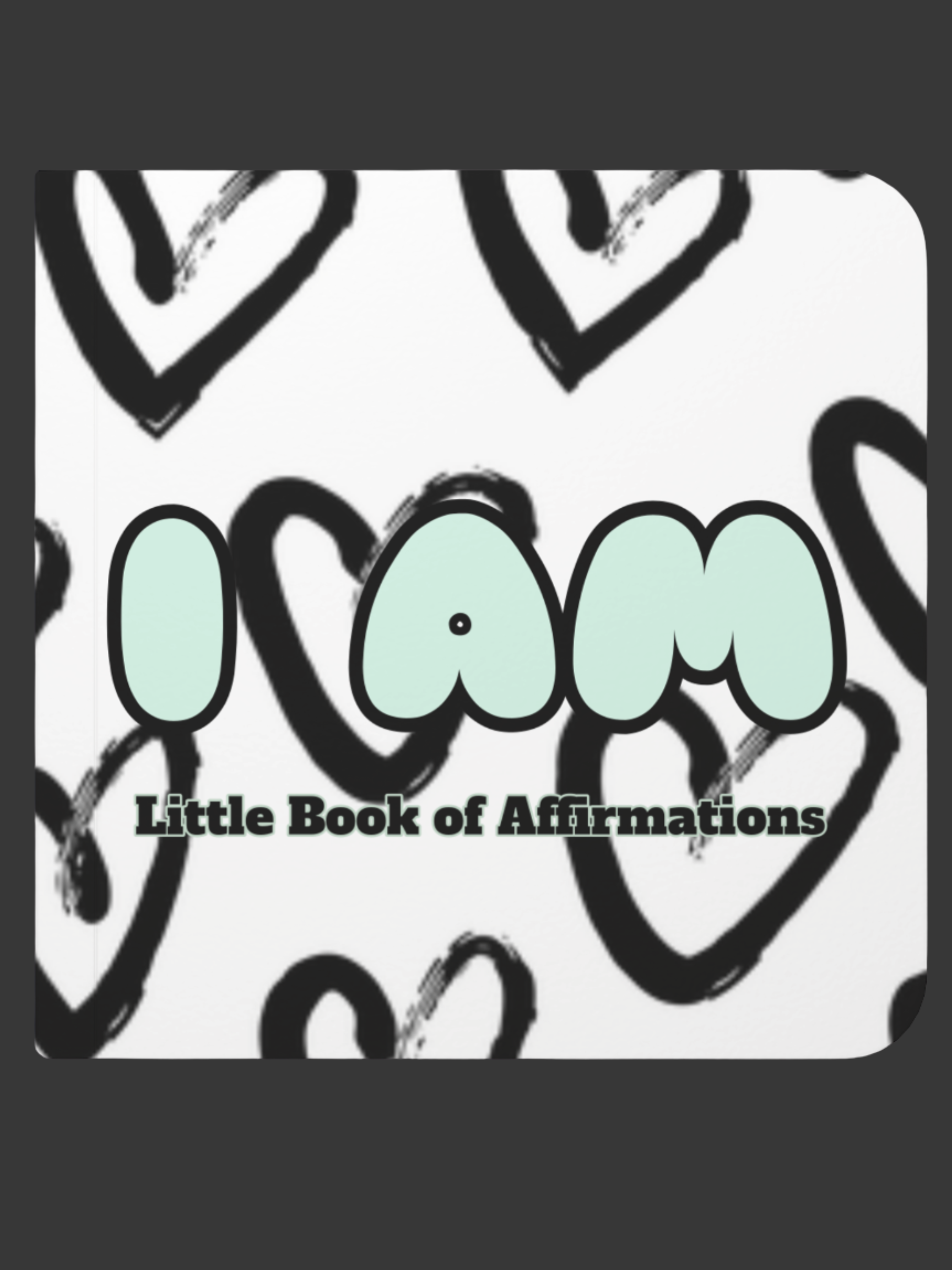 I AM Little Book of Affirmations