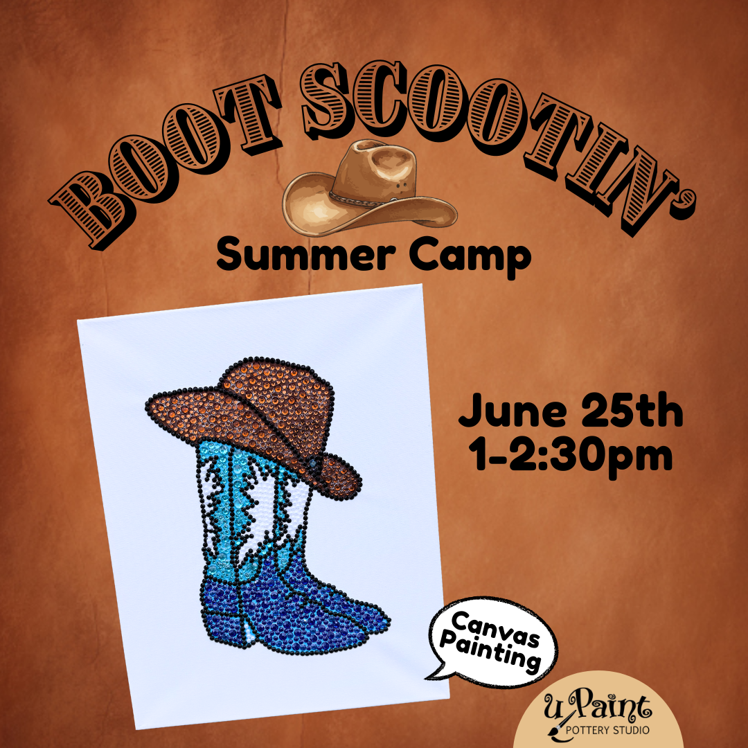 6/25 Boot Scootin' Summer Camp