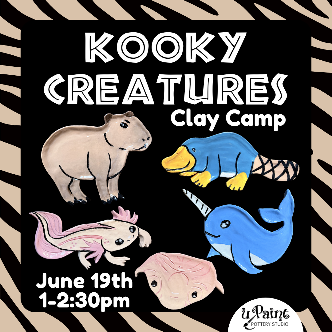 6/19 Kooky Creatures Clay Camp