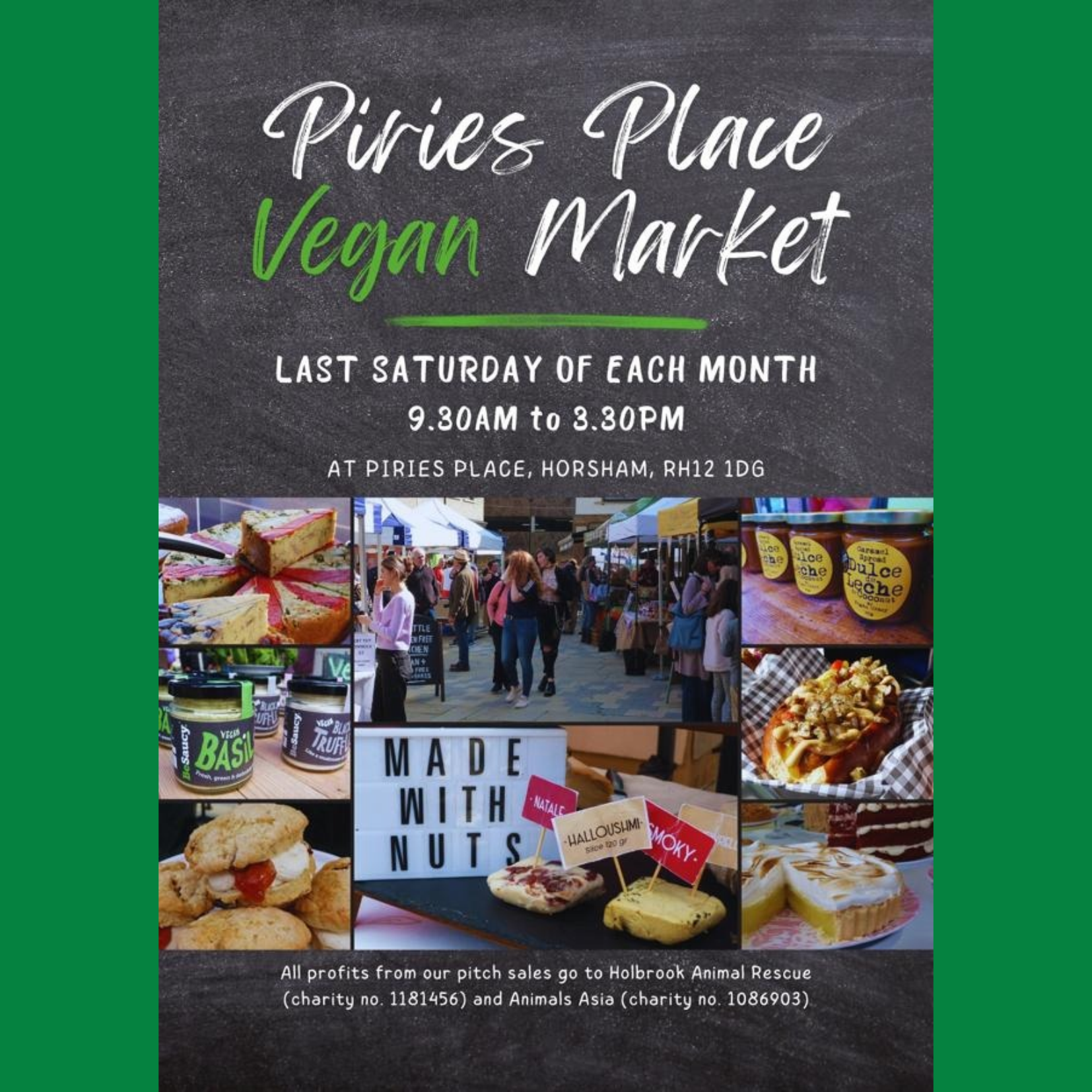 Poster advertising a vegan market at Pires Place, Horsham, on the last Saturday of each month from 9:30 AM to 3:30 PM, with photos of various vegan foods and market scenes.