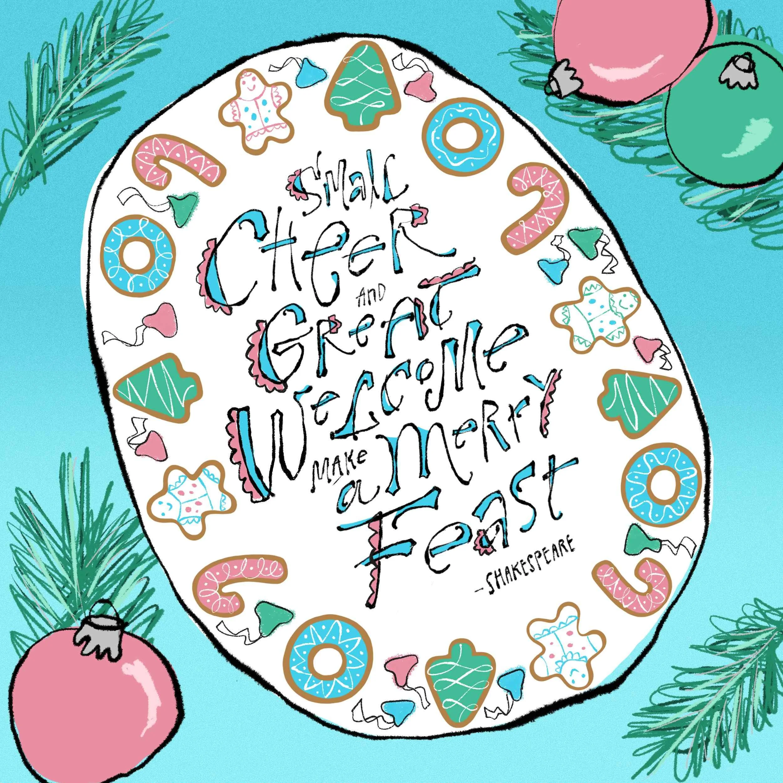 Cookie tray with lettering surrounded by holiday ornaments and pine sprigs