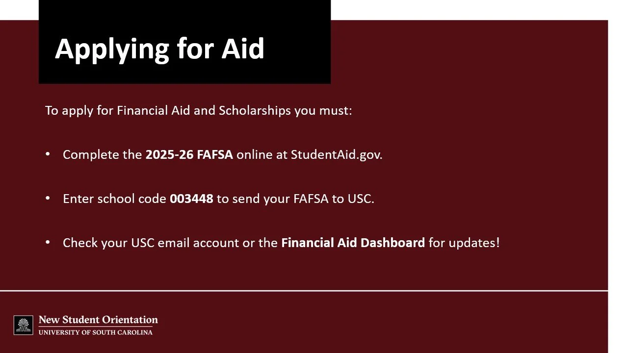 University of South Carolina Office of Student Financial Aid and Scholarships Slideshow | 2025