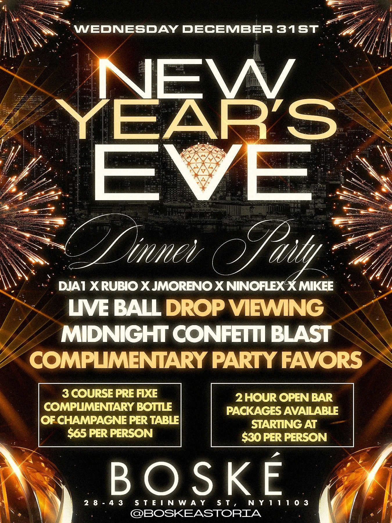 Boske New Years Eve in Astoria, Queens