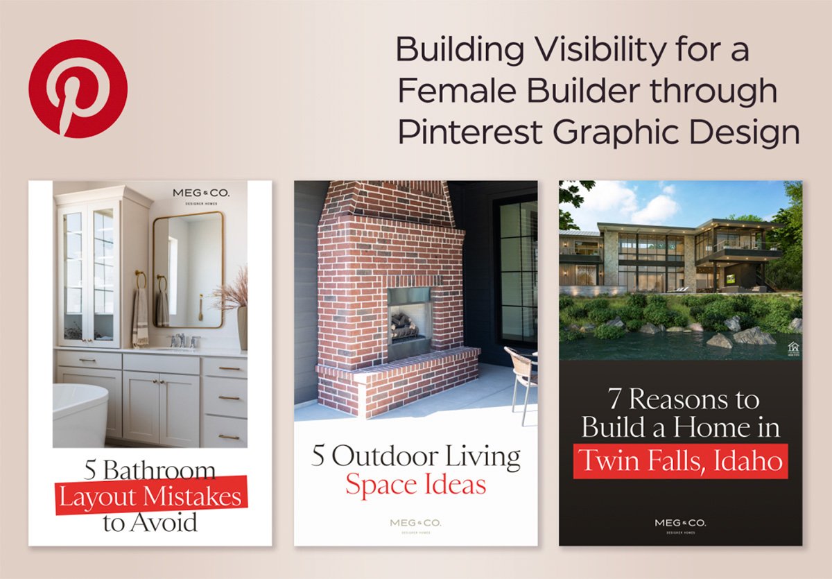 Pinterest graphic design that reads Building Visibility for a Female builder