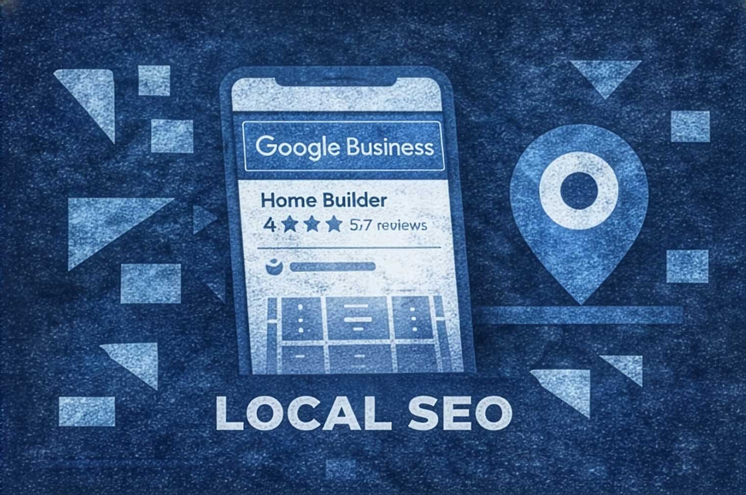 How We Define Local SEO for Builders