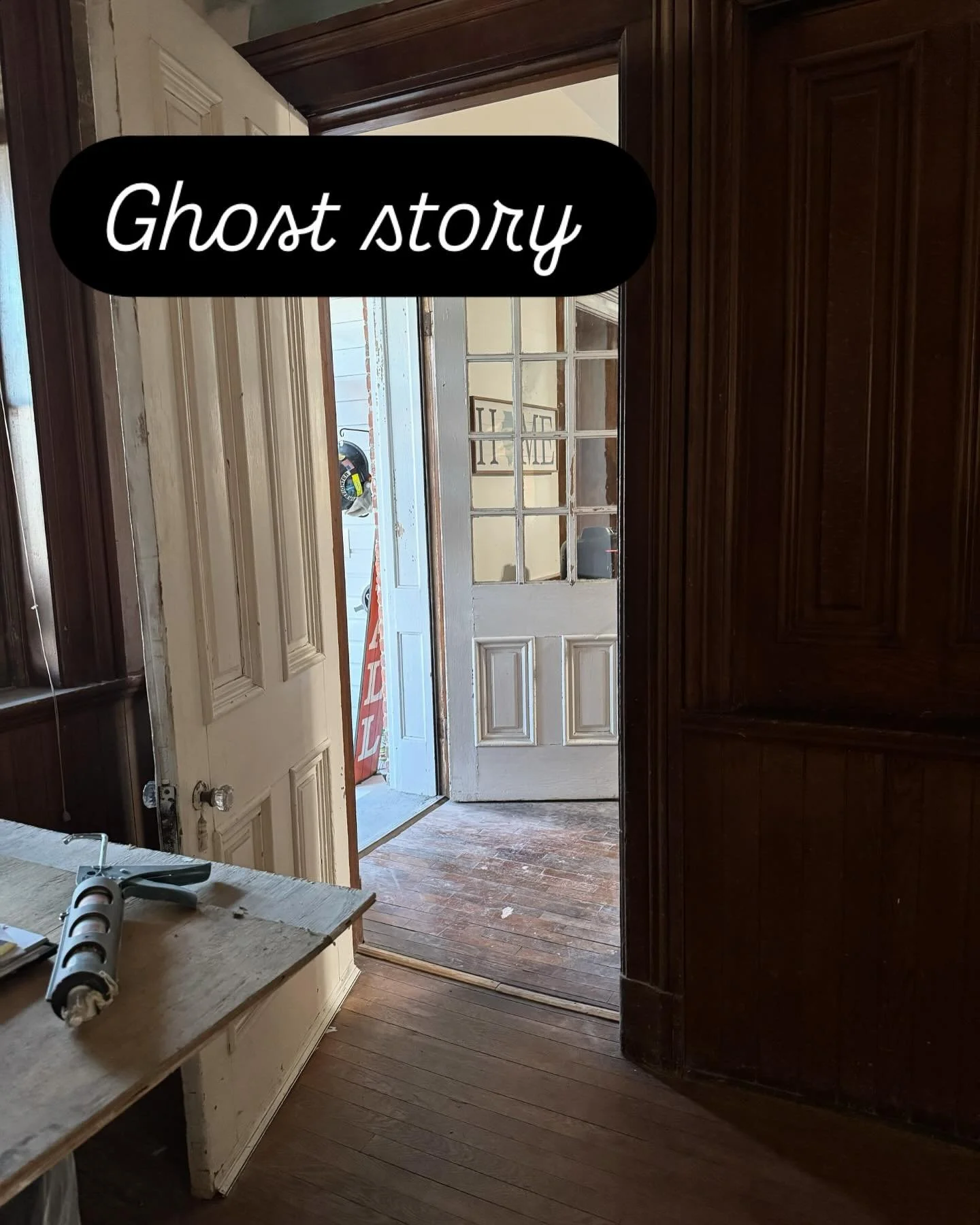 Ghost Story - Mrs. Bandy
I must admit, Some days are spooky. But 90% of the time it feels like the house is cheering us on and giving us presents. 
I frequently speak out loud to Mrs. Bandy. The first time I saw her I had hurt my back pretty bad an