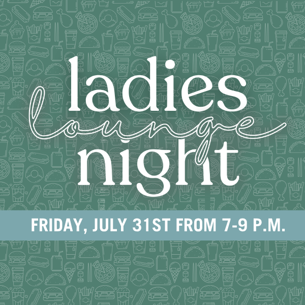 Ladies Lounge Night