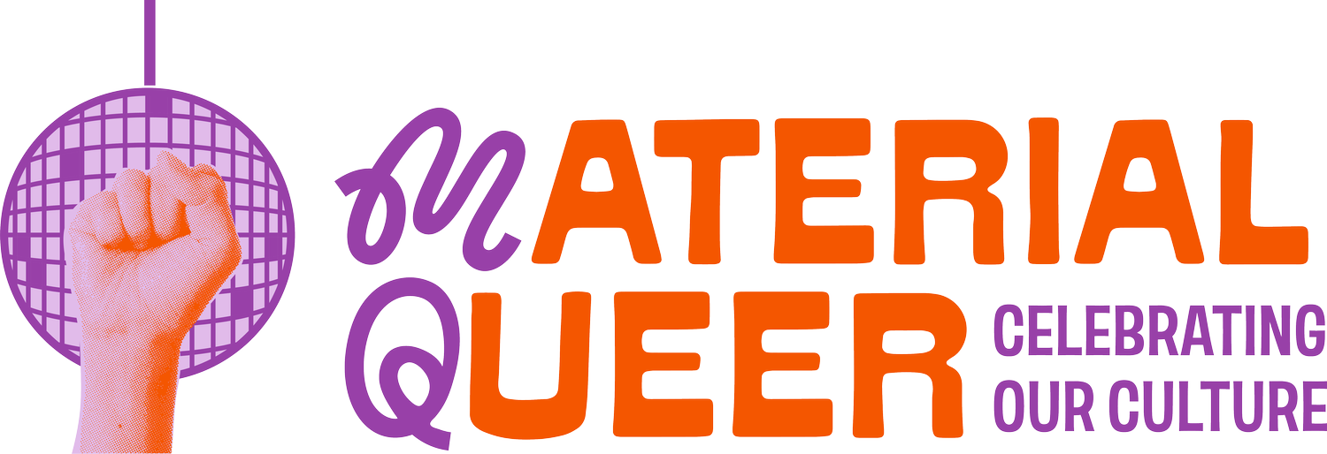 Material Queer
