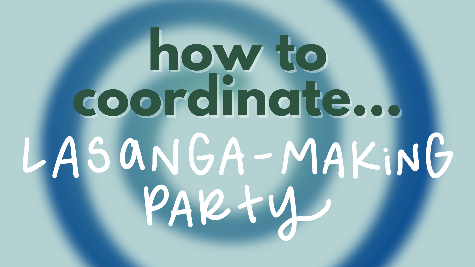 Cook with Kindness and Make Lasagna!