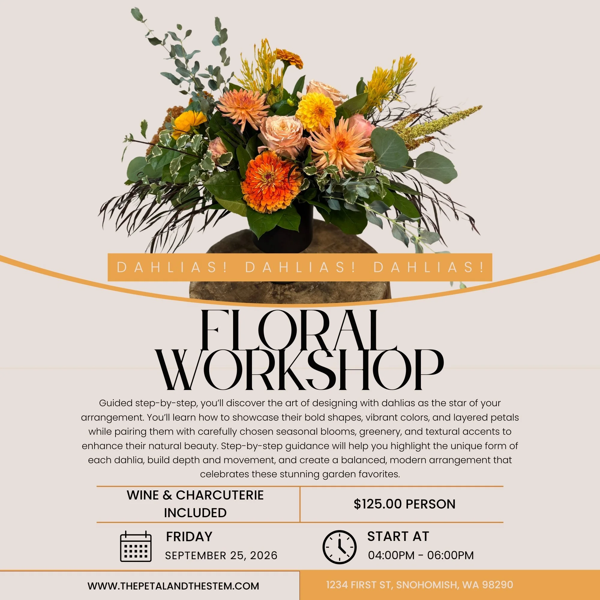 Dahlias! Dahlias! Dahlias!  - Floral Workshop 