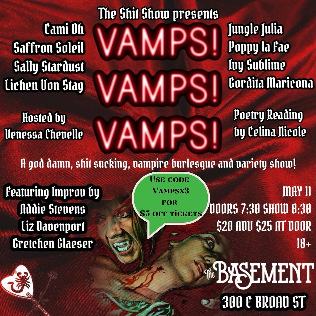 It&rsquo;s almost time for the vamps to creep out of their caskets and into The Basement. 

Don&rsquo;t miss this burlesque and variety show dedicated to all things vampire! 

We&rsquo;ve got a little something to entice you to bite 🧛🏽&zwj;♀️

Use 
