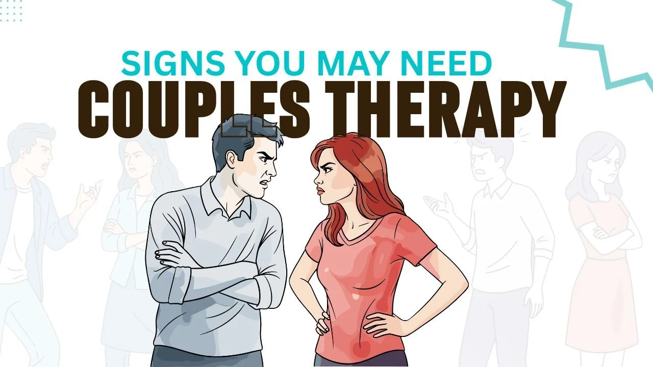 Signs You May Need Couples Therapy: Early Warning Signals