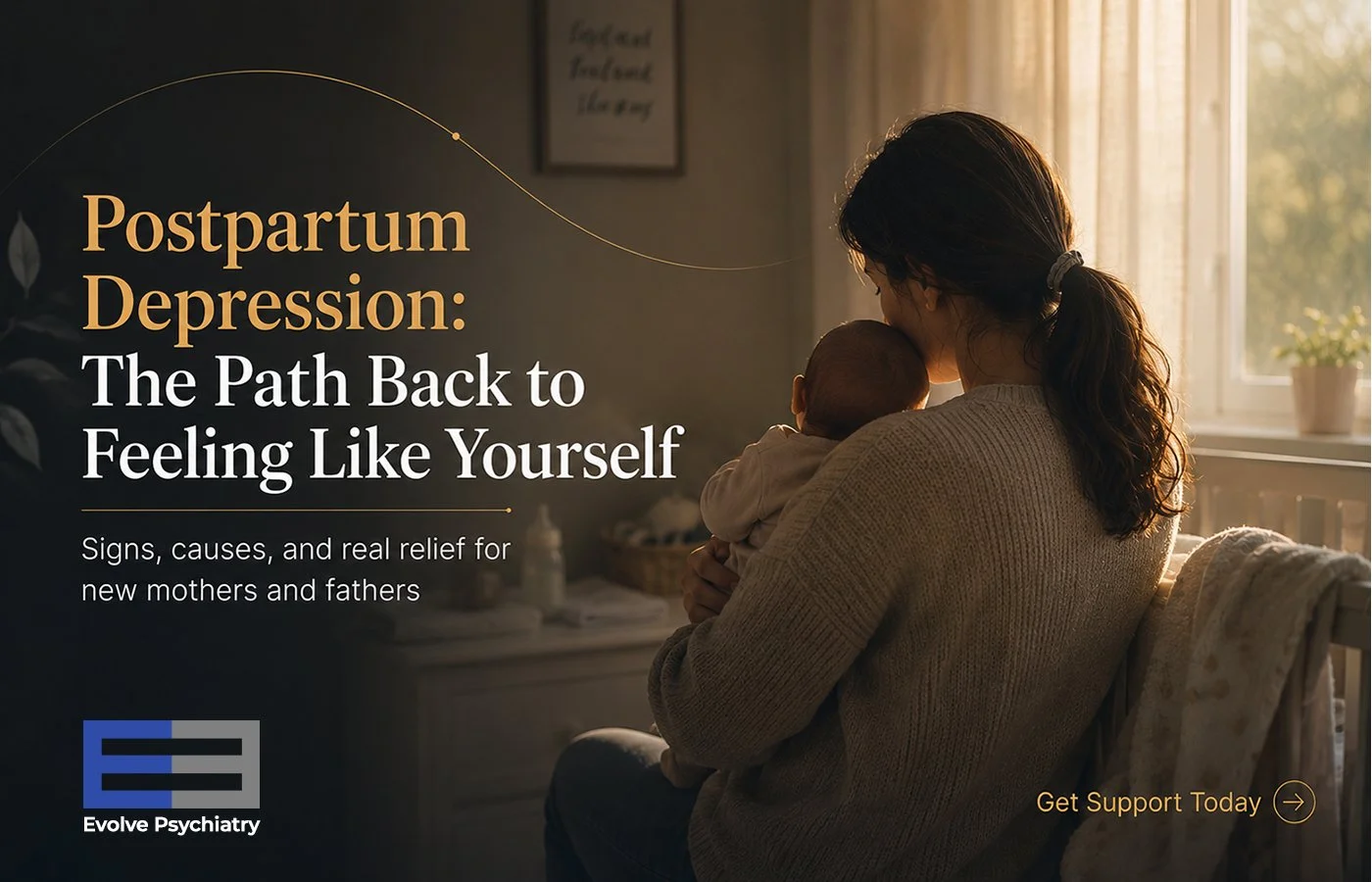 Postpartum Depression: Signs, Causes, and the Path Back to Feeling Like Yourself