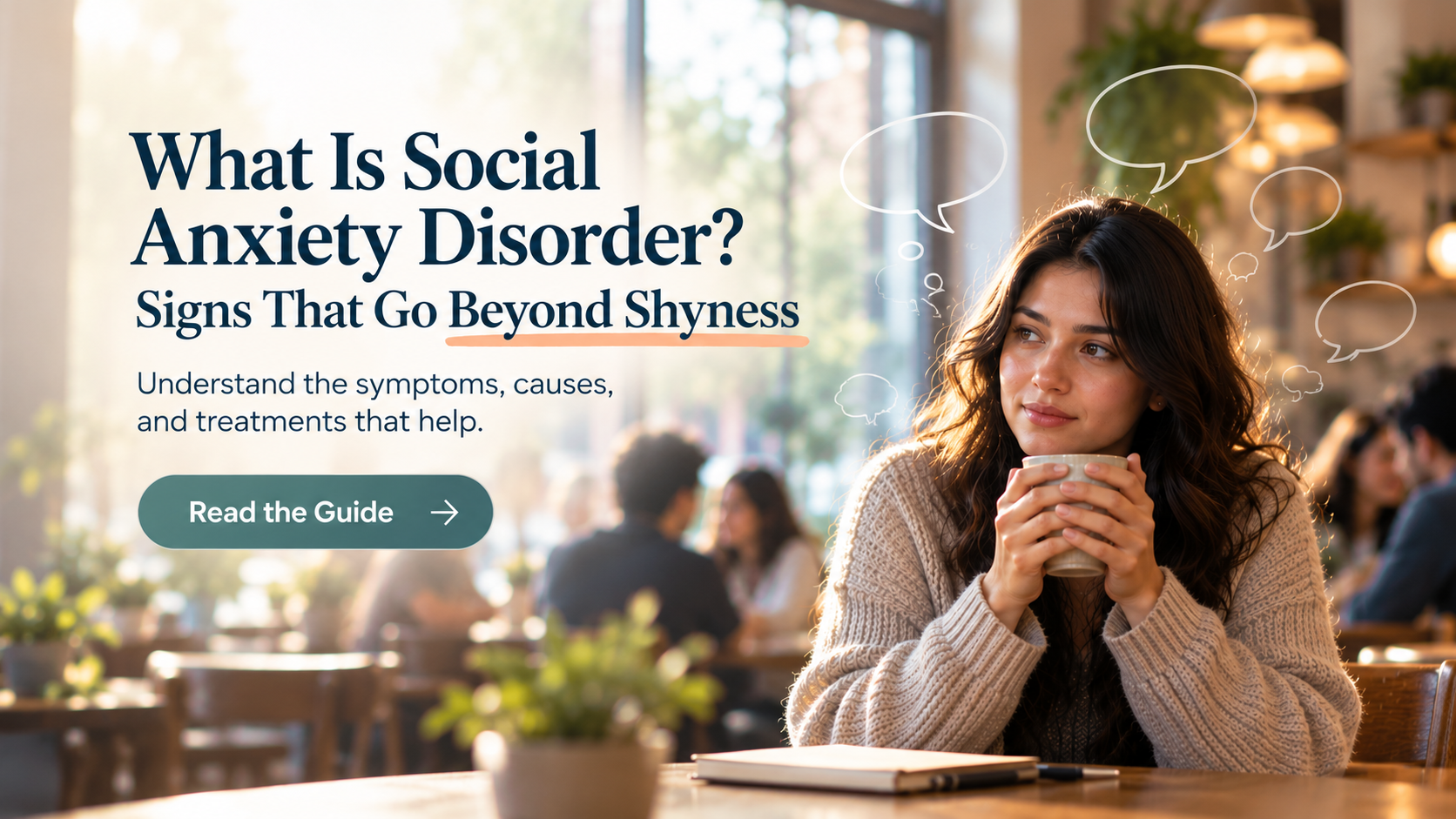 What Is Social Anxiety Disorder? Signs That Go Beyond Shyness