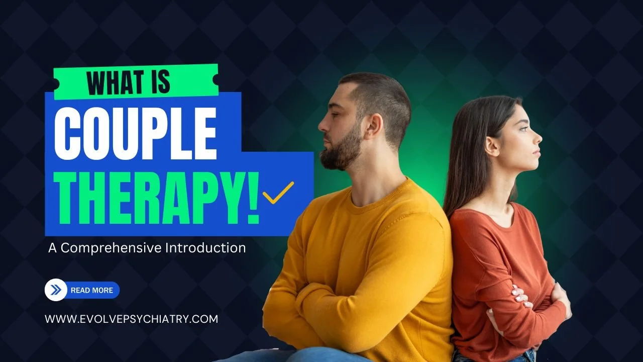 What Is Couples Therapy? A Comprehensive Introduction