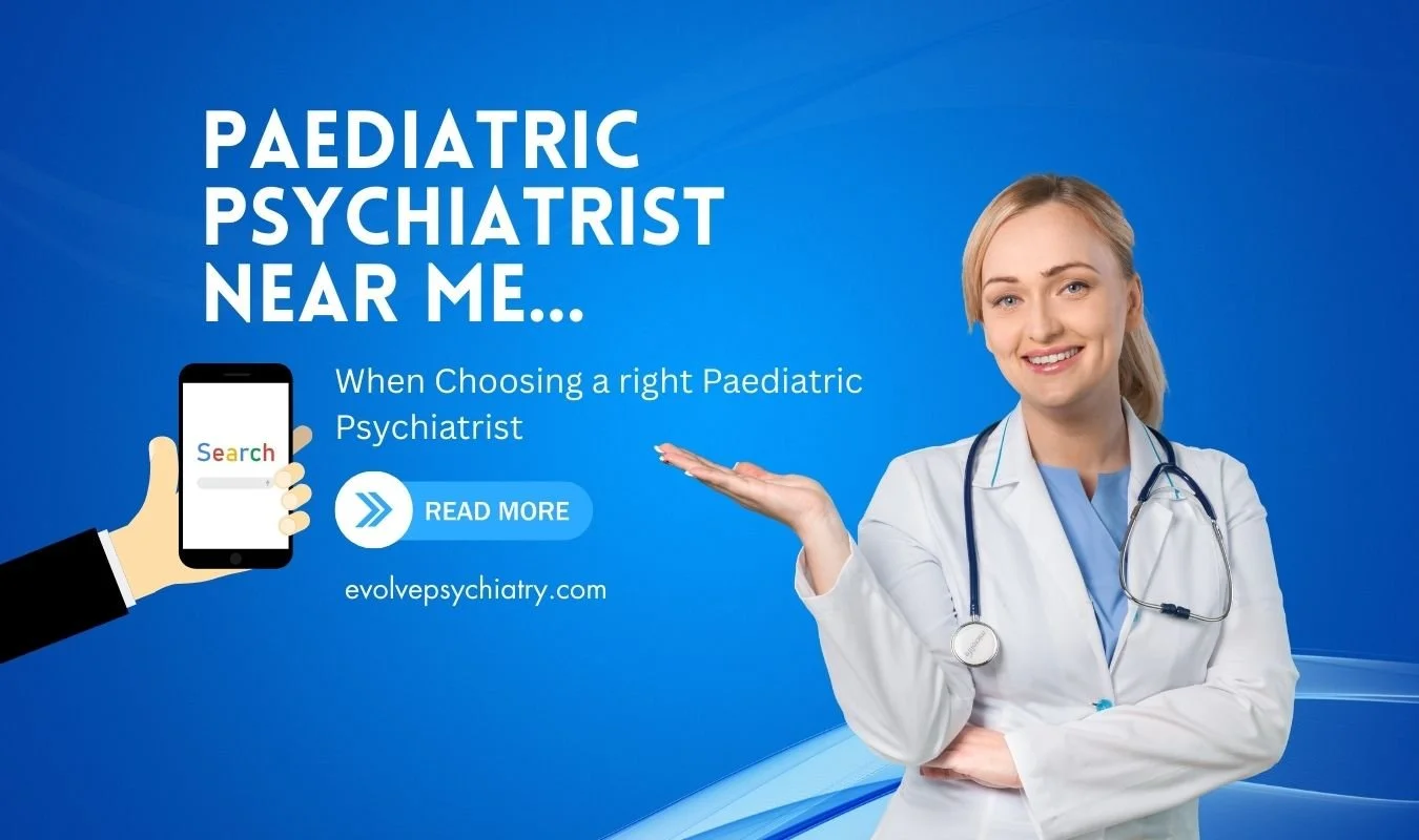 Paediatric Psychiatrist Near Me