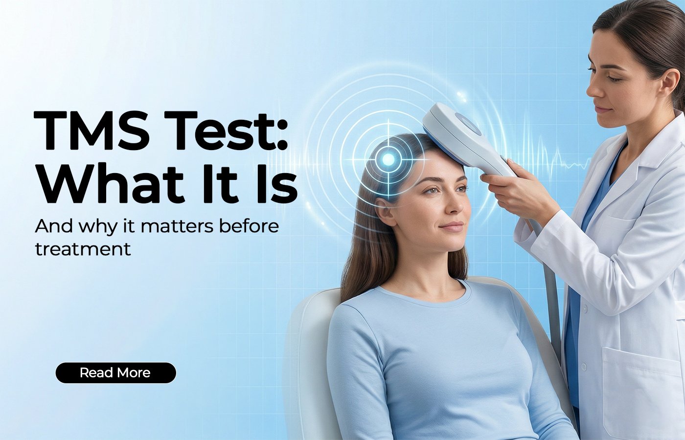 Tms Testing Methods TMS Test: What It Is and Why It Matters Before Treatment — Evolve ...