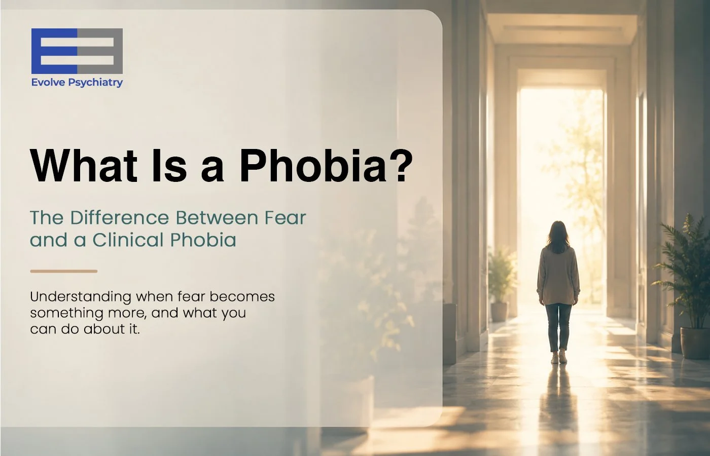 What Is a Phobia?
