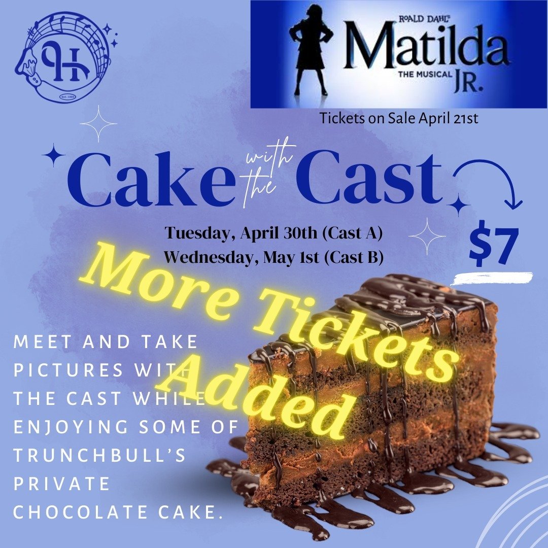 20 more tickets added! Come enjoy some cake before the show. (Cast B) Visit link in bio to purchase tickets.