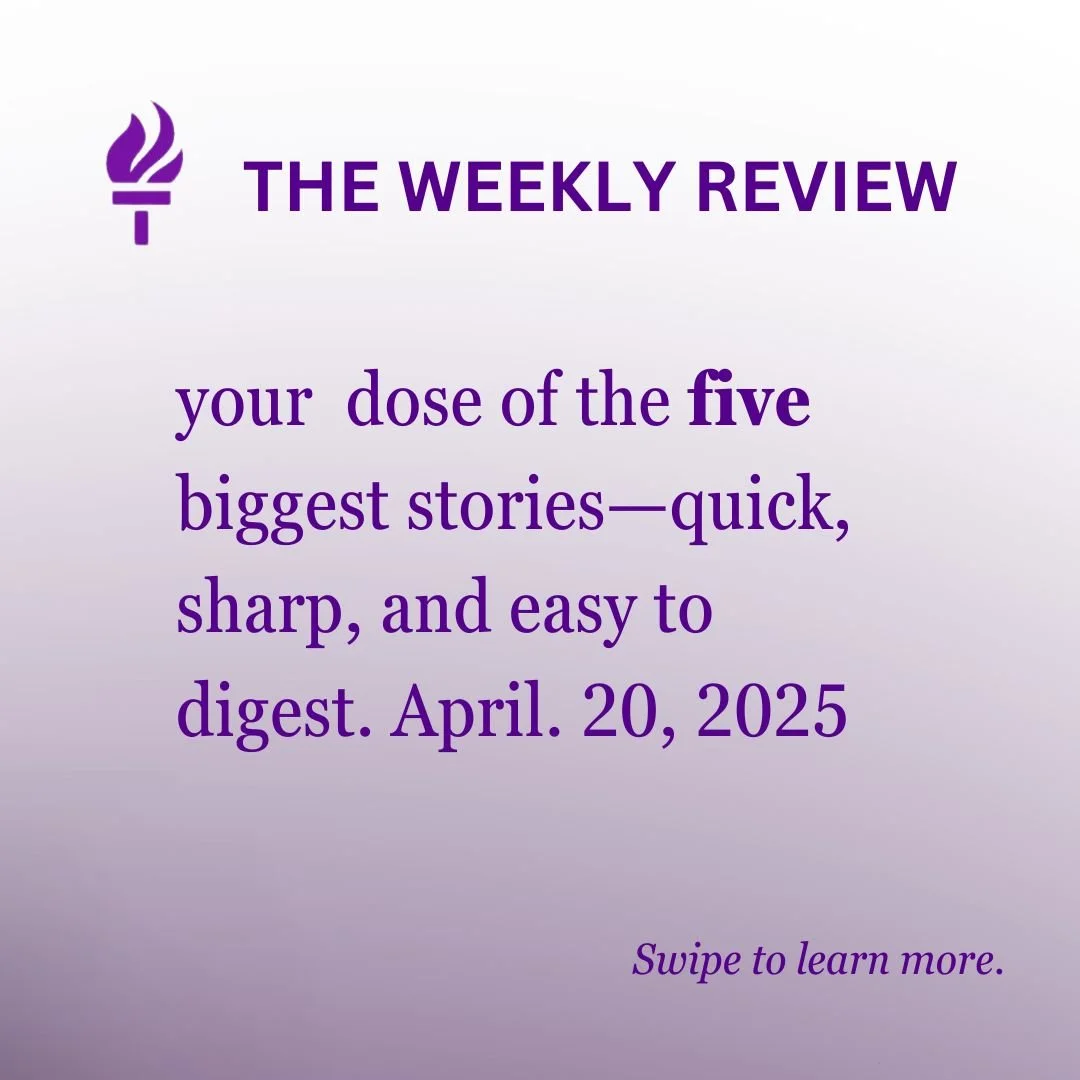 Out of the loop? No worries.
We&rsquo;ve rounded up the top stories from campus and beyond&mdash;dive into this week&rsquo;s edition of The Weekly Review and stay in the know.