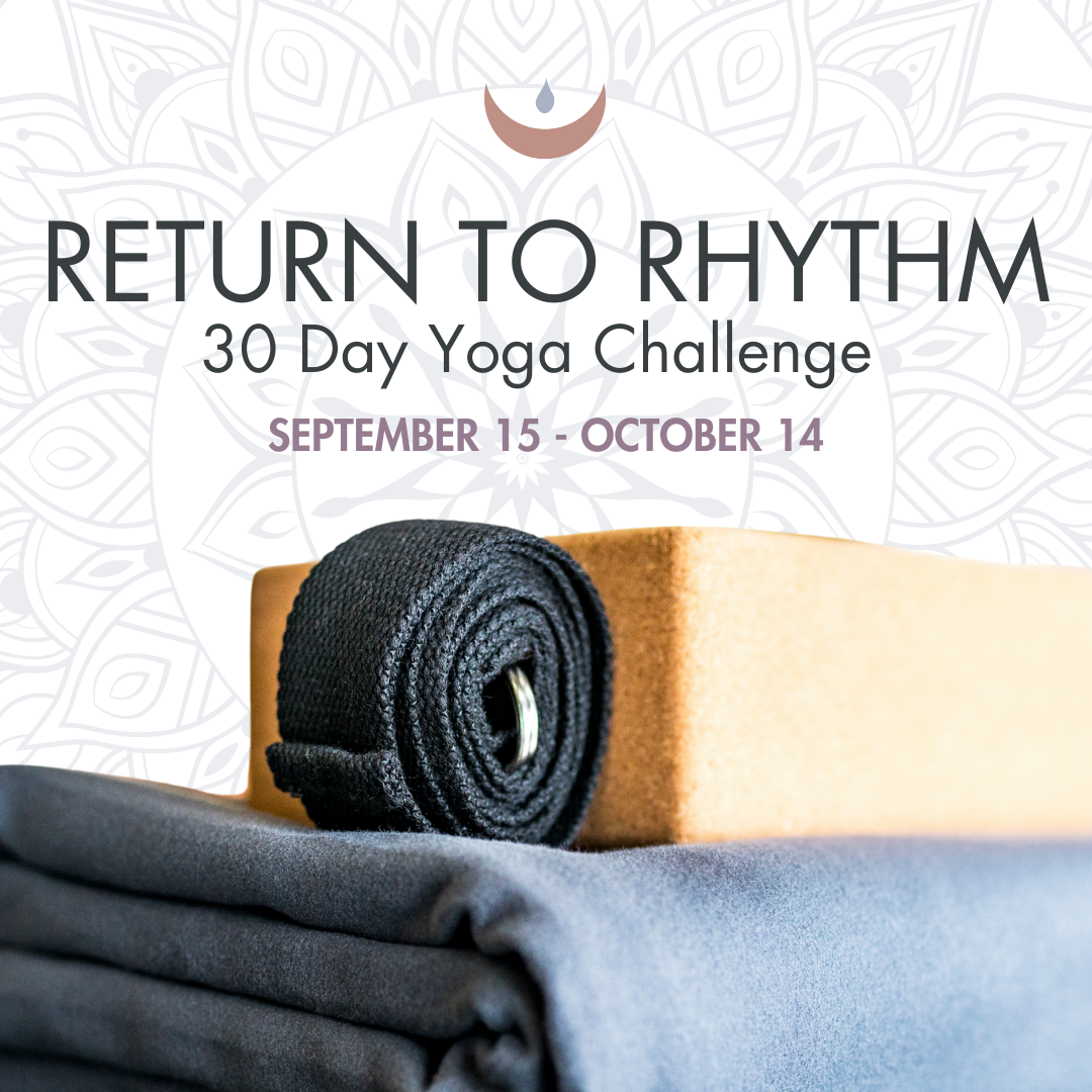 Return to Rhythm 30 Day Yoga Challenge