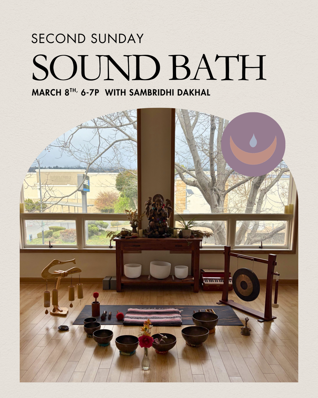 Second Sunday Sound Bath with Sambridhi Dakhal