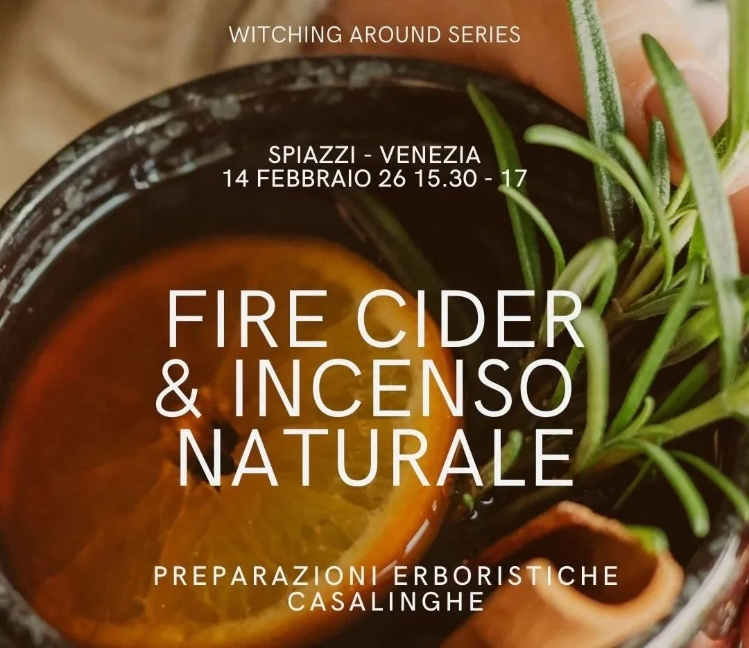 Fire Cider+ Incensi Naturali: pratiche erboristiche casalinghe