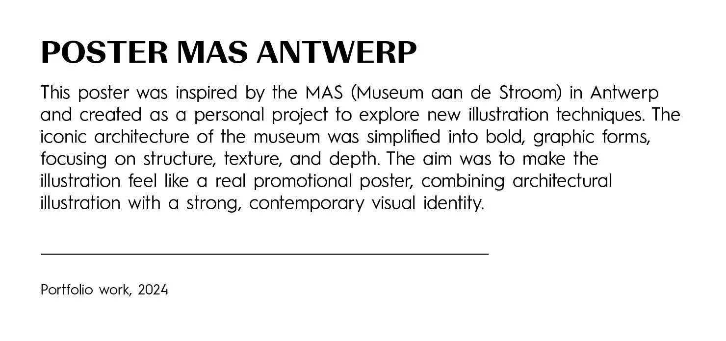 A poster titled 'POSTER MAS ANTWERP' describing a personal project inspired by the MAS Museum in Antwerp, focusing on bold graphic forms, structure, texture, and depth to evoke a real promotional poster with modern architectural elements.