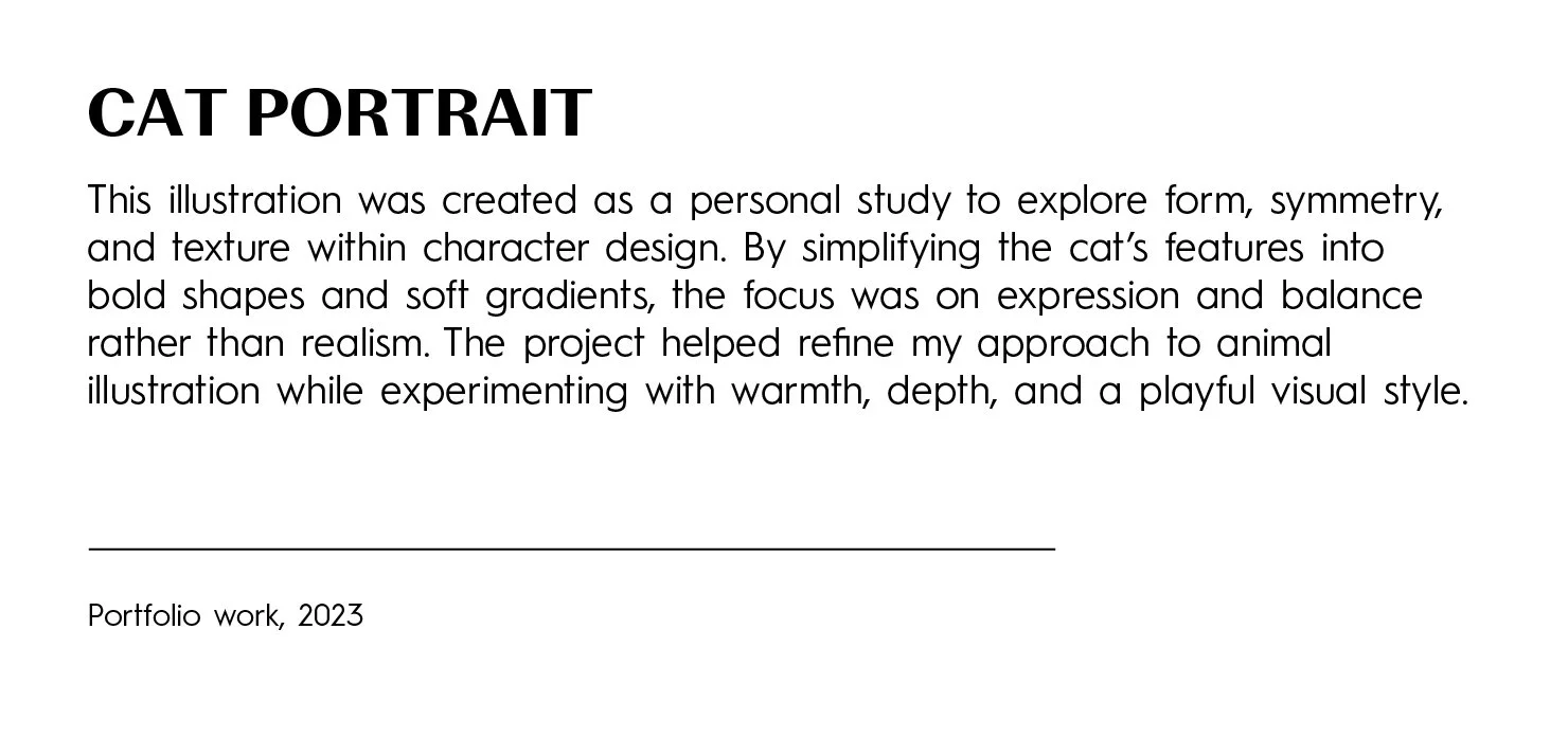 A page titled 'Cat Portrait' with a paragraph describing a personal art project focused on exploring form, symmetry, and texture in a cat portrait illustration and its artistic approach.