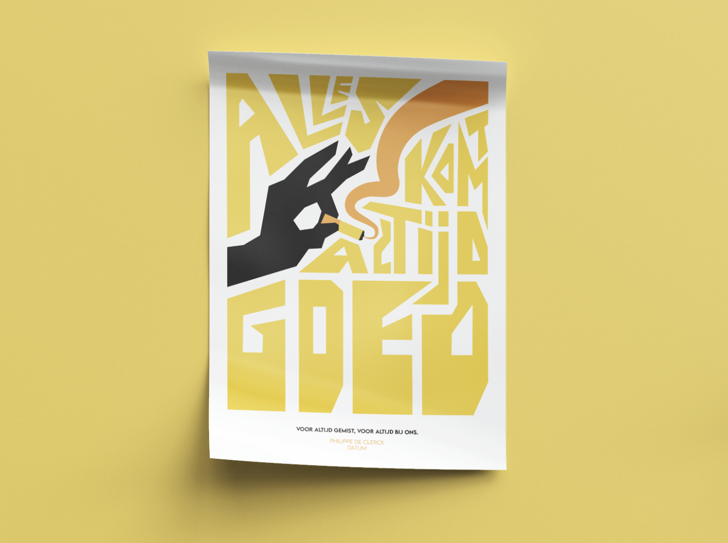 Poster with black hand holding a cigarette, emitting smoke, with yellow abstract text in the background, on a yellow wall.