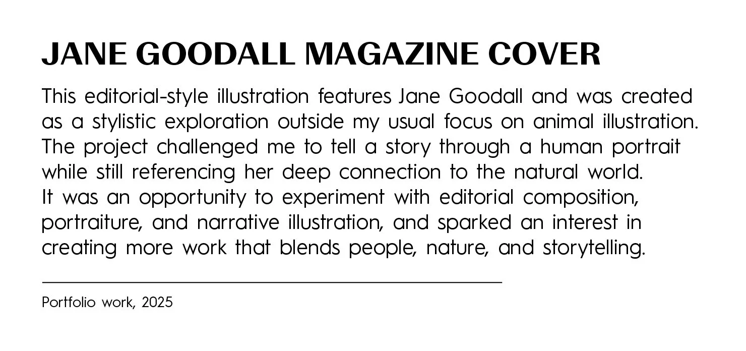 Magazine cover titled "Jane Goodall Magazine Cover" with a description of the author's project, focusing on human portraits, storytelling, and blending people with nature, dated 2025.