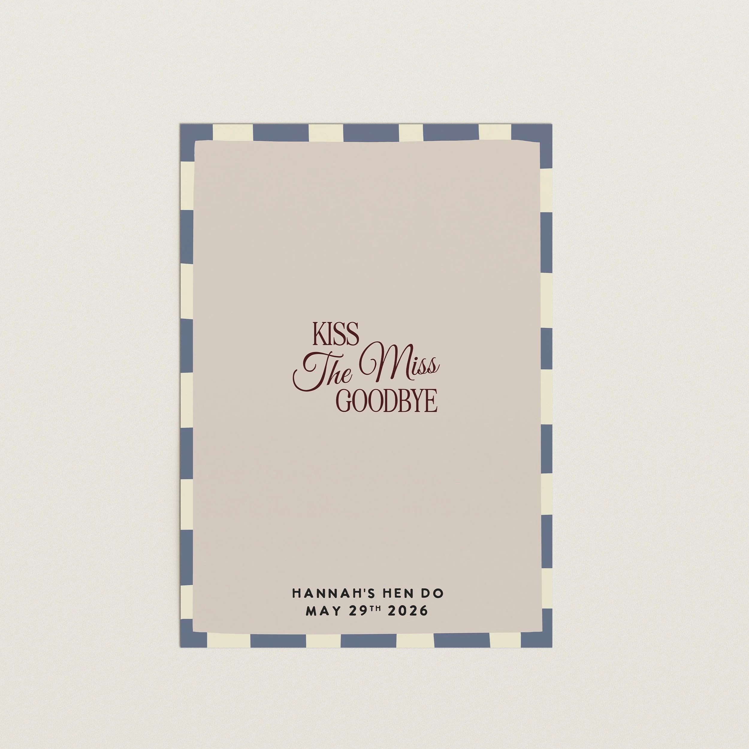 kiss the miss goodbye print for hen do 4.jpg