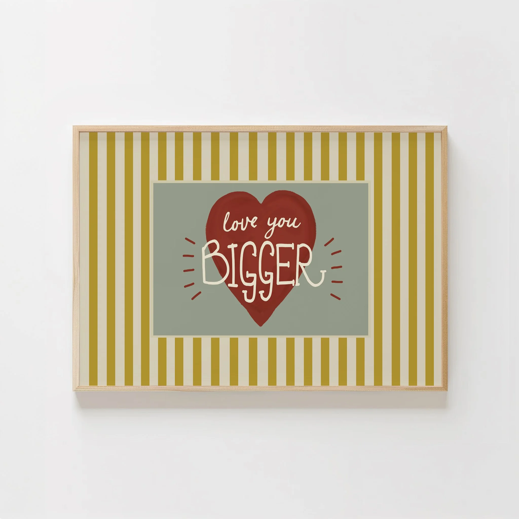 love you bigger.jpg