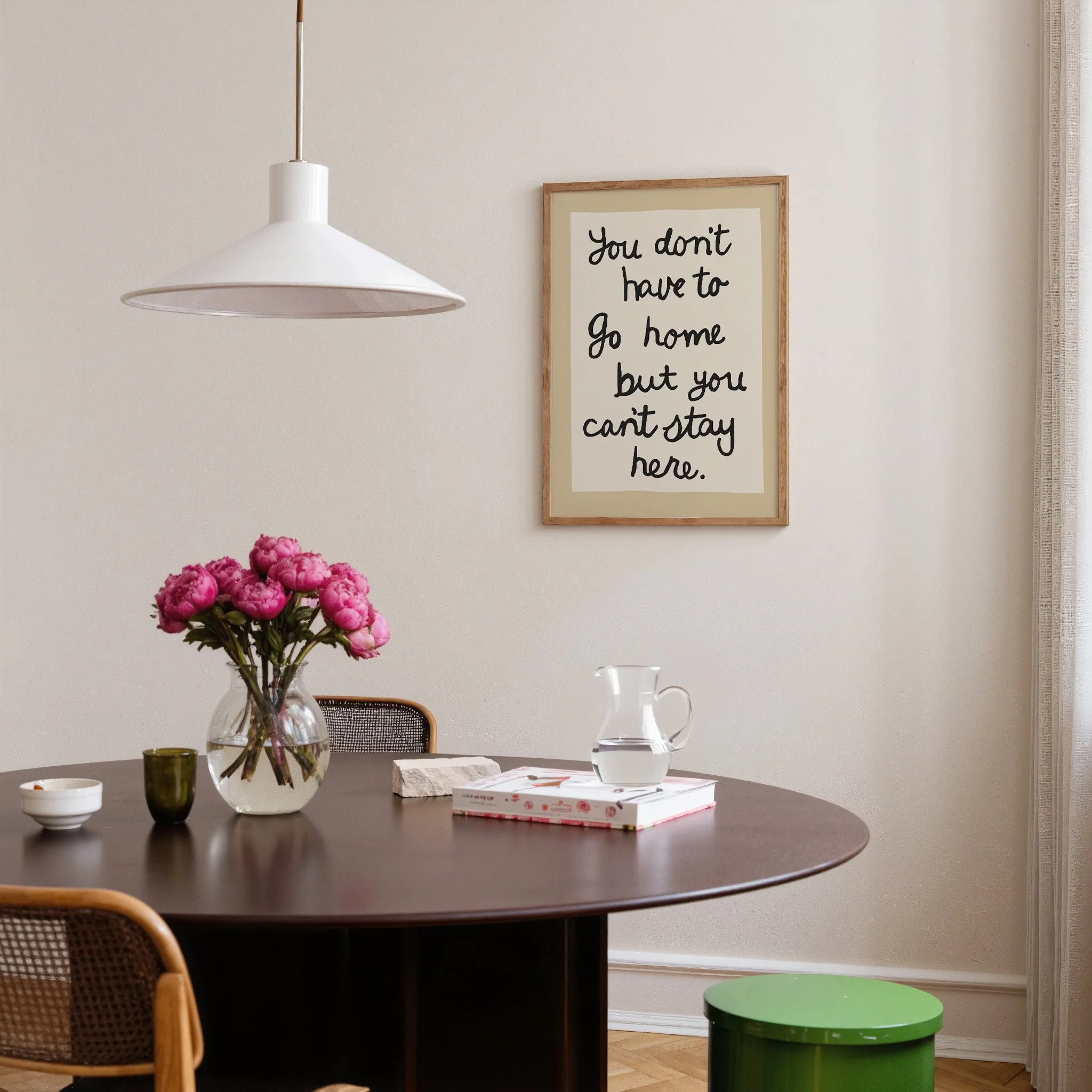 you can't stay here print neutral in dining room.jpg