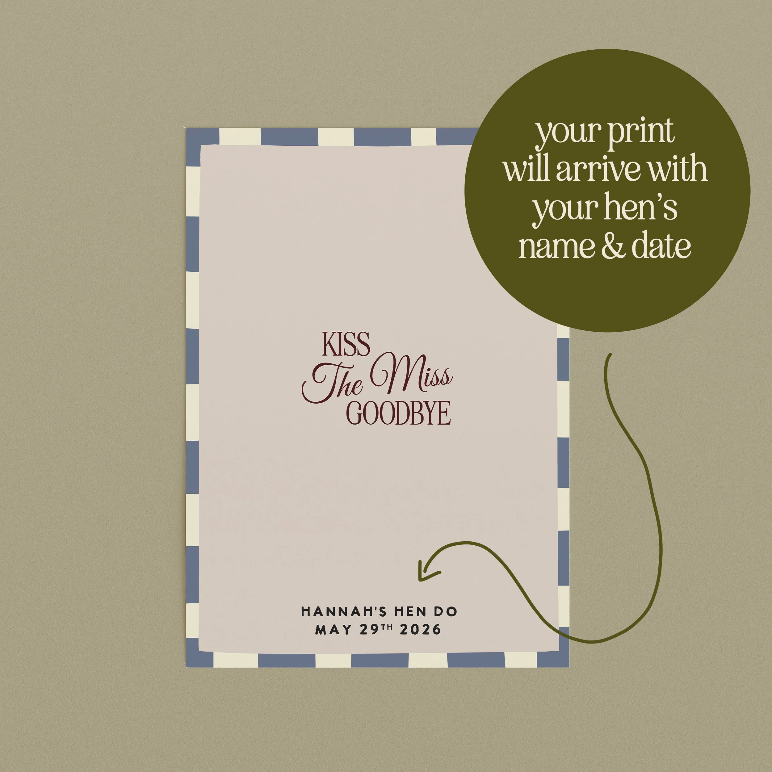 kiss the miss goodbye print for hen do 5.jpg