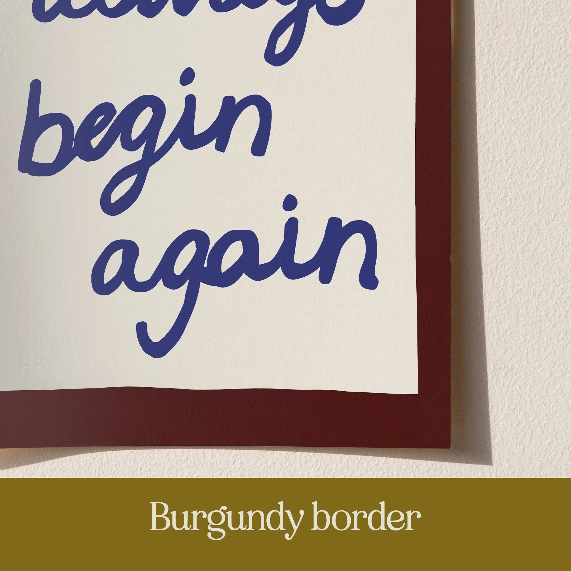 you can always begin again print 4.jpg