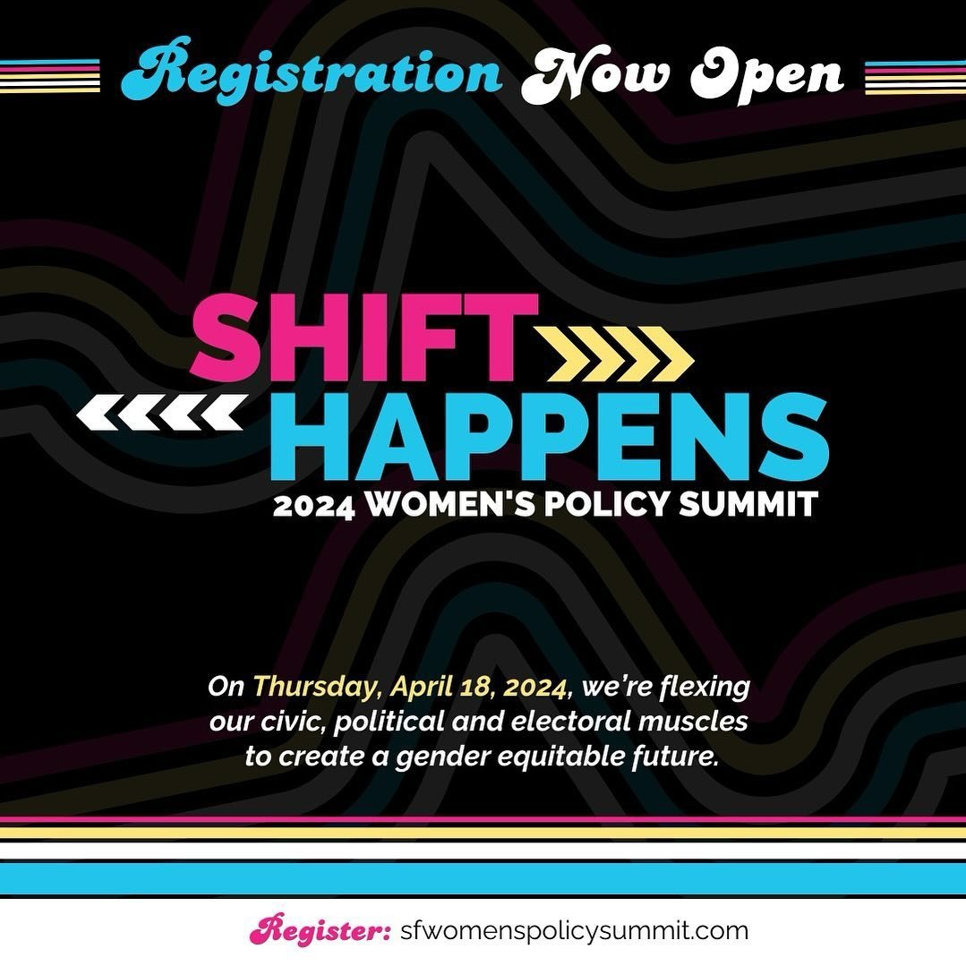 Community Forward SF is excited to be joining the San Francisco Department on the Status of Women (@sfdosw) for SHIFT Happens at their 2nd annual Women&rsquo;s Policy Summit. Together we&rsquo;re flexing our civic, political and electoral muscles to 