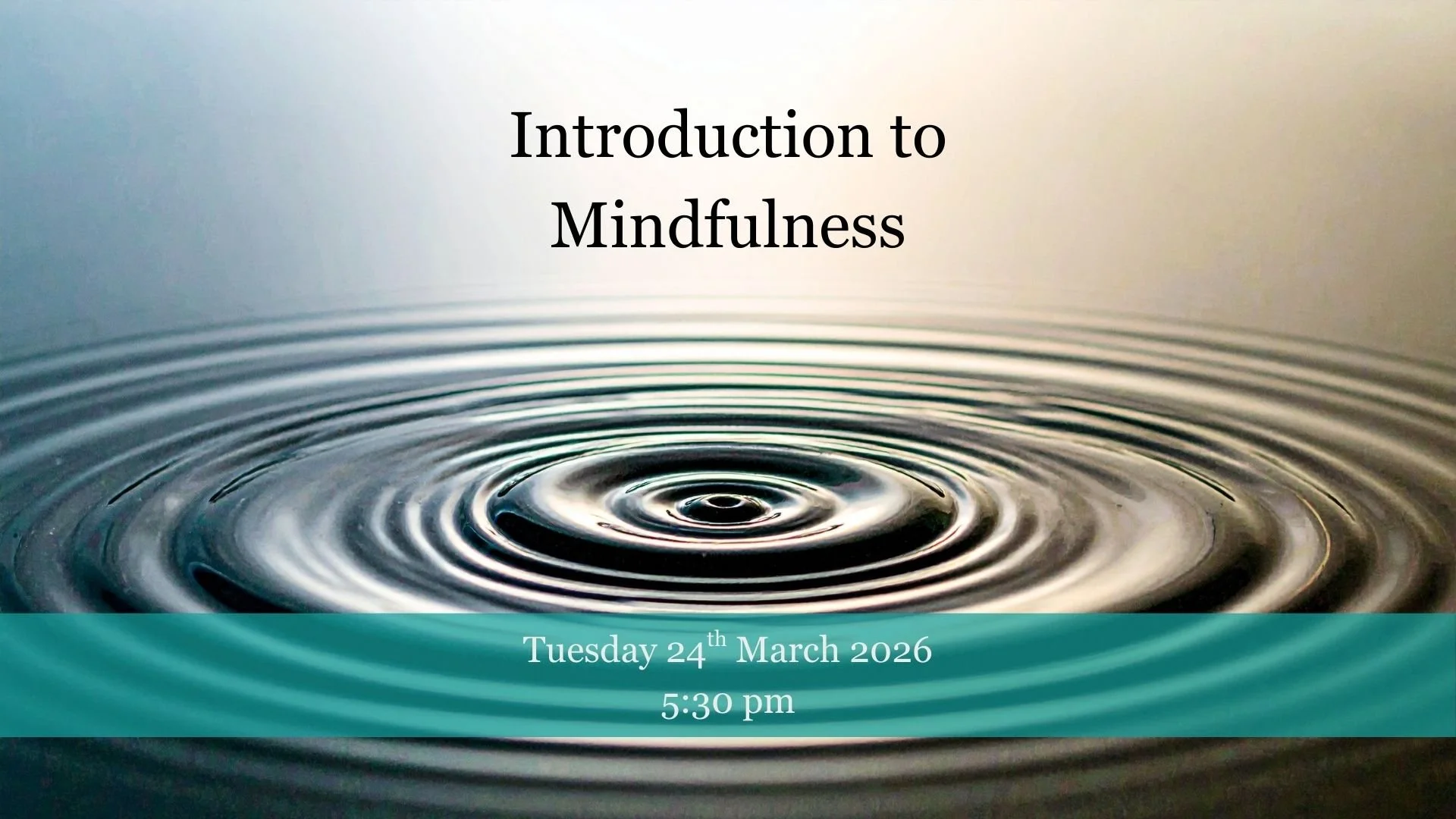 Introduction to Mindfulness