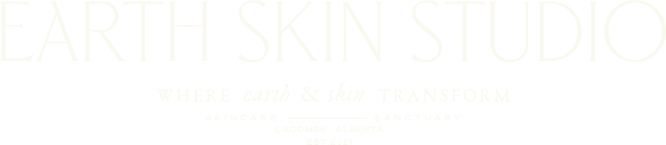 Earth Skin Studio Lacombe Spa logo with ivory text: main title, "WHERE earth & skin TRANSFORM," and "SKINCARE SANCTUARY | EST. 2021 Lacombe, Alberta.