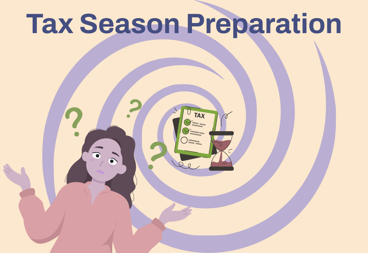 2026 Tax Preparation - What to give your CPA