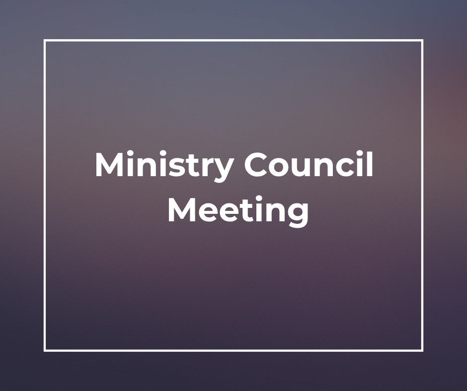 October Ministry Council Meeting