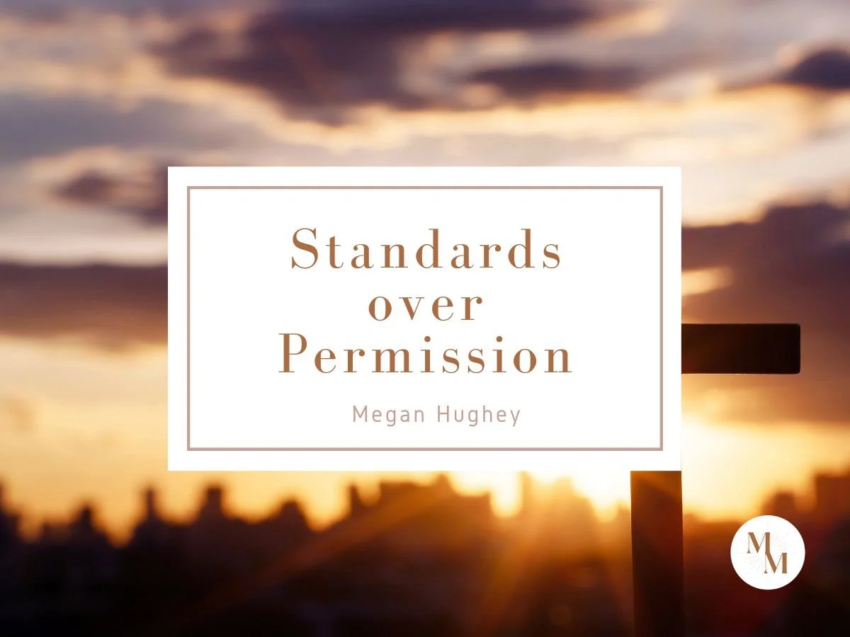 Standards Over Permission