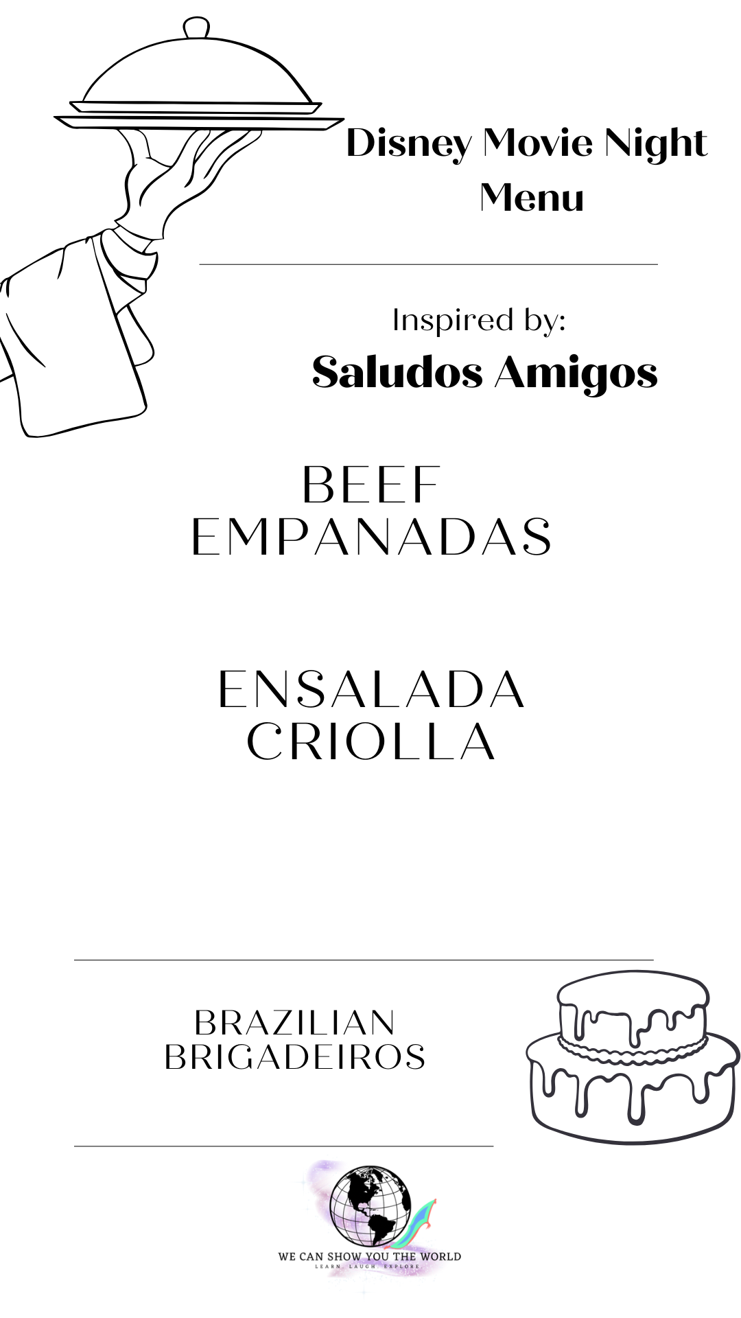 Saludos Amigos Movie Night Food