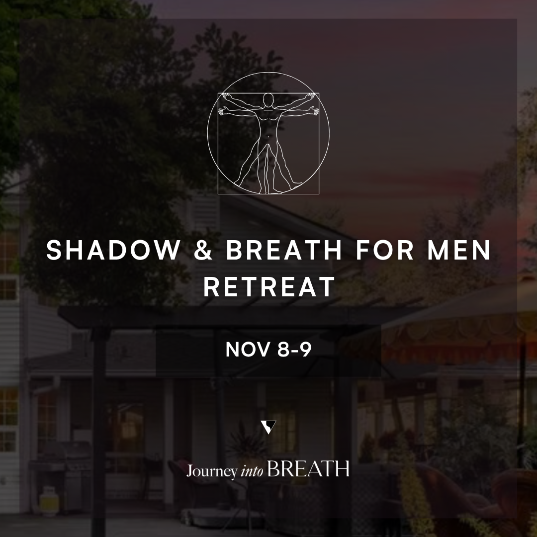 Shadow and Breath For Men Retreat