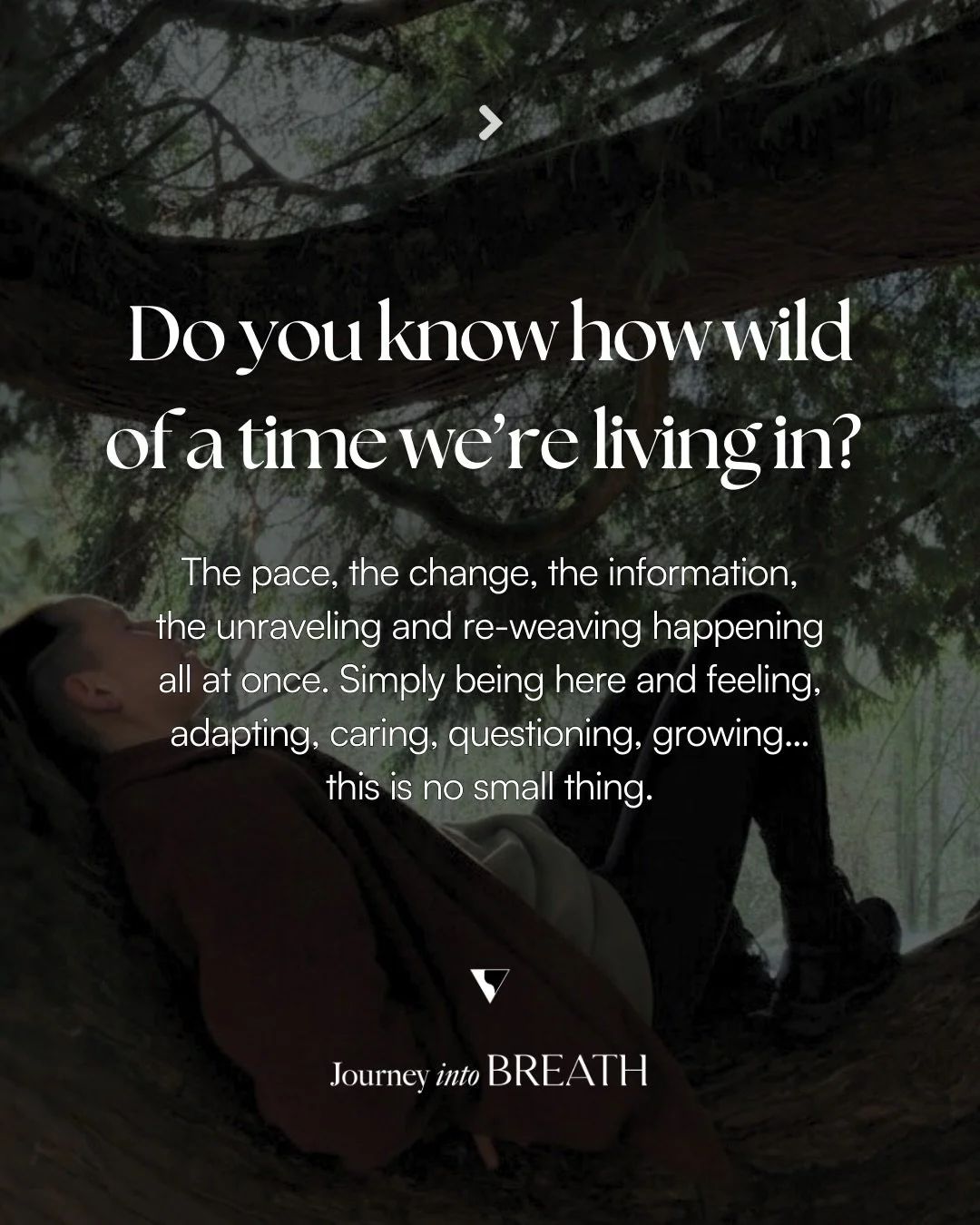 We are living in an extraordinary moment of expansion &mdash; a time where old structures are dissolving, new ways of being are trying to emerge, and consciousness itself is stretching into very new territory.

Just being here, embodied and awake ins